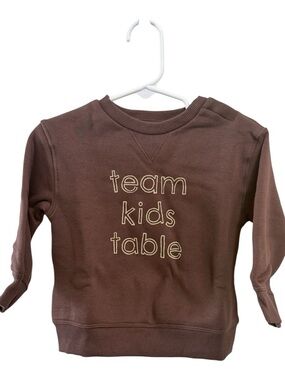 12 M - Kids Brown “team kids table” Pullover Thanksgiving Sweatshirt